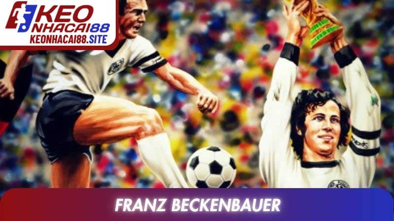 Franz Beckenbauer Huyền Thoại Thay Đổi Bóng Đá Thế Giới